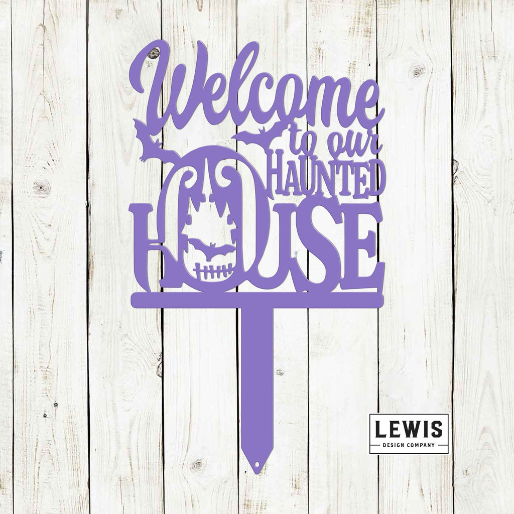 Welcome to Our Haunted House Stakes | Halloween Metal Yard Decor